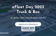 Pozvánka na eFleet Day 2023 Truck&Bus: Výzvy a príležitosti elektromobility v nákladnej a hromadnej doprave